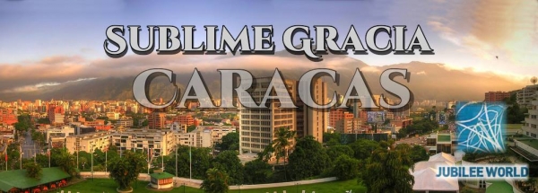 Flyer of Jubilee World Venezuela's Pentecost praise event 'Sublime Gracia Caracas,' 'Amazing Grace Caracas' 