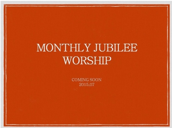 Monthly Jubilee Worship 